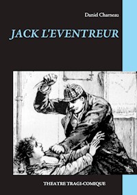 Jack L'Eventreur - Daniel Charneau - ebook