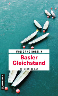Basler Gleichstand - Wolfgang Bortlik - ebook