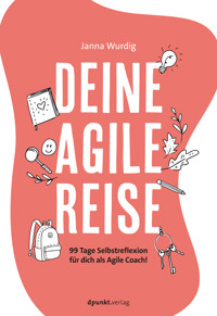Deine agile Reise - Janna Wurdig - ebook