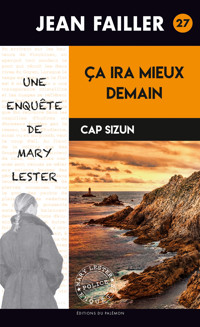 Ça ira mieux demain - Jean Failler - ebook