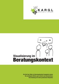 Visualisierung im Beratungskontext - Erwin Kargl - ebook