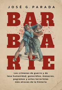 Barbarie - José G. Parada - ebook