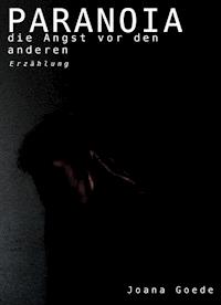 Paranoia - Joana Goede - ebook