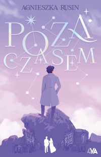 Poza czasem - Rusin Agnieszka - ebook + audiobook + książka