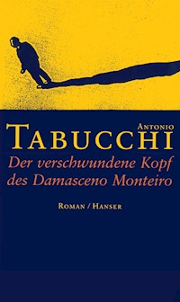 Der verschwundene Kopf des Damasceno Monteiro - Antonio Tabucchi - ebook