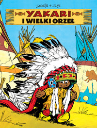 Yakari i wielki orzeł. Tom 1 - Job - książka