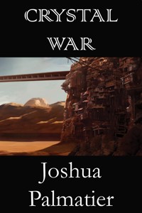 Crystal War - Joshua Palmatier - ebook