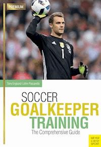 Soccer Goalkeeper Training - Tony Englund - ebook
