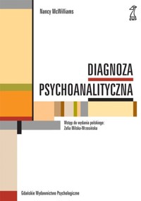 Diagnoza psychoanalityczna - McWilliams Nancy - książka