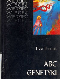 ABC genetyki - Bartnik Ewa - ebook