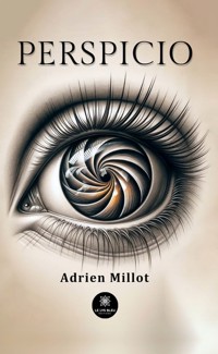 Perspicio - Adrien Millot - ebook
