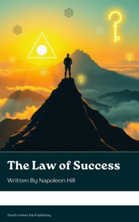 The Law of Success - Hill Napoleon - ebook