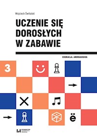 Uczenie się dorosłych w zabawie - Świtalski Wojciech - książka