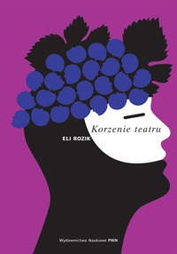 Korzenie teatru - Rozik Eli - książka