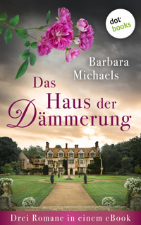 Das Haus der Dämmerung - Barbara Michaels - ebook