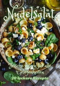 Nudelsalat - Diana Kluge - ebook