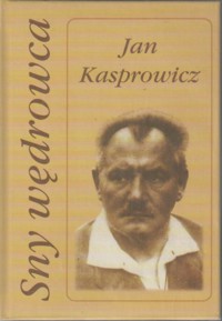 Sny wędrowca - Jan Kasprowicz - ebook