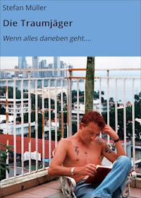 Die Traumjäger - Stefan  Müller - ebook