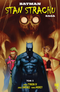 Batman. Stan strachu. Tom 5 - James Tynion IV - książka