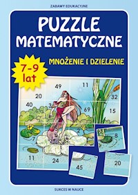 Puzzle matematyczne 7-9 lat Mnożenie i dzielenie - Beata Guzowska - książka