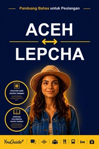 The Language Guide for Travelers - Acehnese to Lepcha - YouGuide - ebook