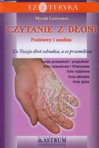 Czytanie z dłoni Podstawy i analiza - Myrah Lawrance - książka