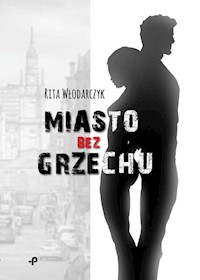 Miasto bez grzechu - Włodarczyk Rita - książka
