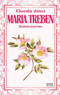 Choroby dzieci - Maria Treben - ebook