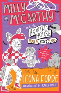 Milly McCarthy and the Haunted House HullaBOOloo - Leona Forde - ebook