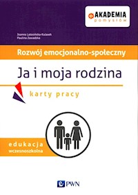 Akademia pomysłów Rozwój emocjonalno-społeczny Ja i moja rodzina Karty pracy - Latosińska-Kulasek Joanna, Zawadzka Paulina - książka