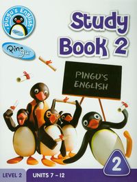 Pingu's English Study Book 2 Level 2 - Hicks Diana, Scott Daisy, Raggett Mike - książka