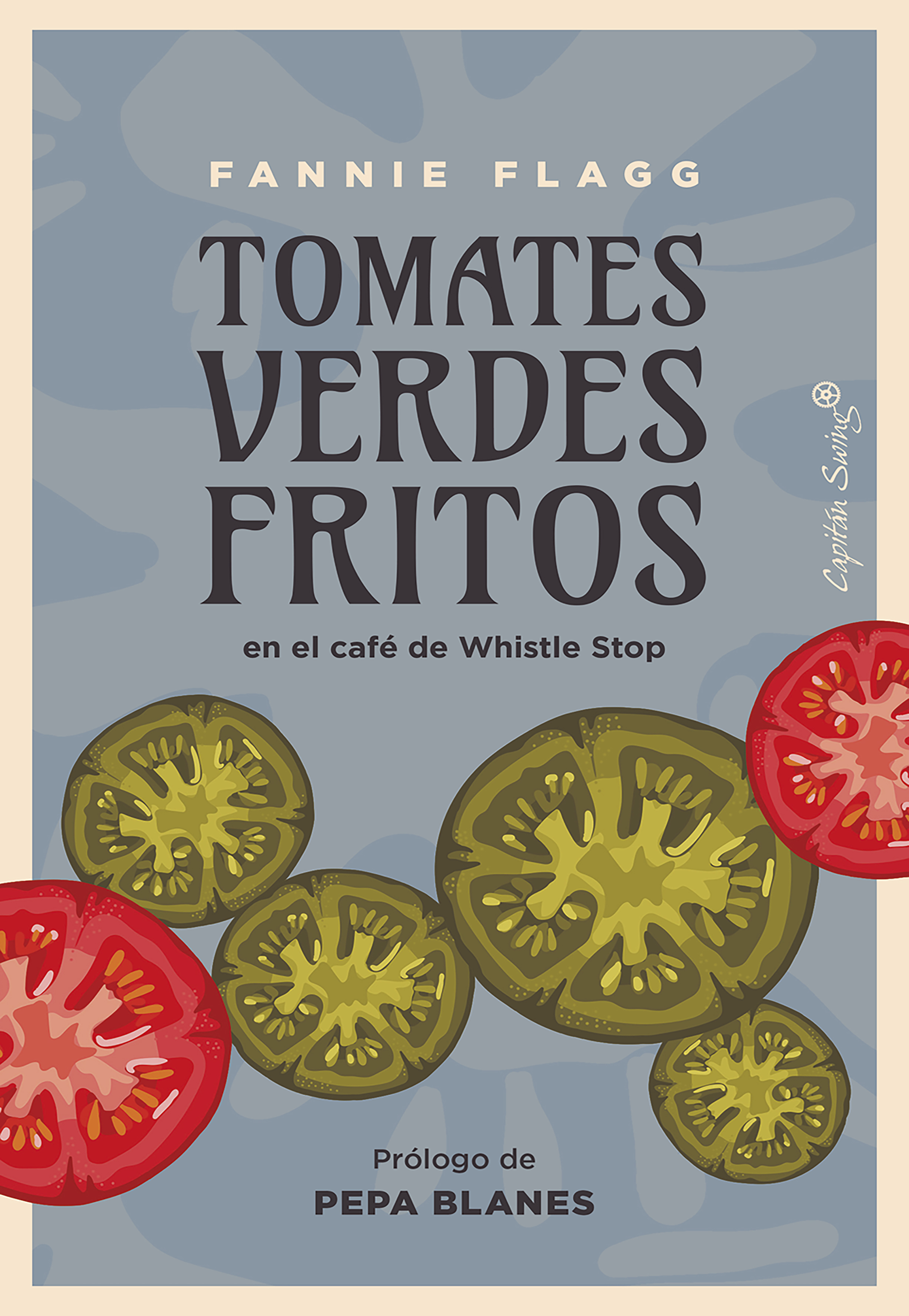 Tomates verdes fritos - Fannie Flagg - ebook