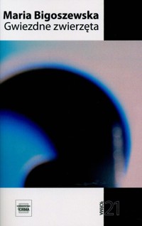 Gwiezdne zwierzęta - Maria Bigoszewska - książka