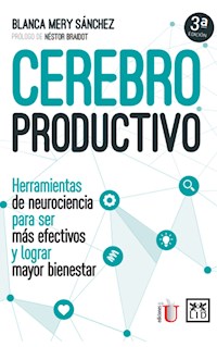 Cerebro productivo - Blanca Mery Sánchez - ebook