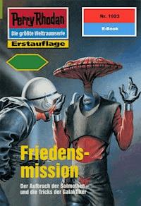 Perry Rhodan 1923: Friedensmission -  Susan Schwartz - ebook