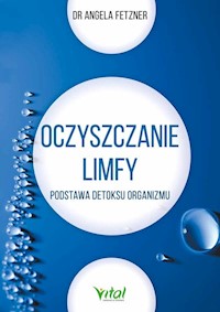 Oczyszczanie limfy - Fetzner Angela - książka