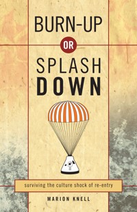 Burn Up or Splash Down - Marion Knell - ebook