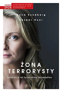 Żona terrorysty - Sundberg Anna, Huor Jesper - książka