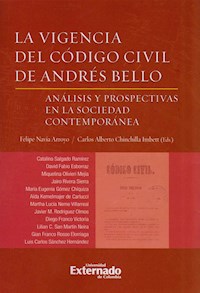 La vigencia del Código Civil de Andrés Bello - Varios autores - ebook