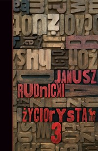 Życiorysta 3 - Janusz Rudnicki - ebook + książka