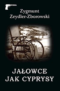 Kryminał. Jałowce jak cyprysy - Zygmunt Zeydler-Zborowski - ebook