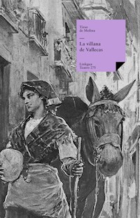 La villana de Vallecas - Tirso de Molina - ebook