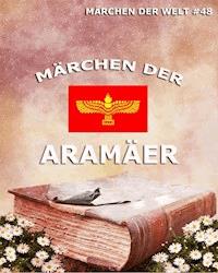 Märchen der Aramäer -  - ebook