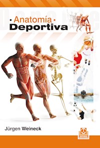 Anatomía deportiva - Jürgen Weineck - ebook
