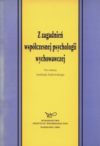 Z zagadnień współczesnej psychologii wychowawczej -  - książka