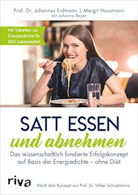 Satt essen und abnehmen - Johannes Erdmann - ebook