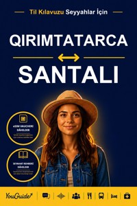 The Language Guide for Travelers - Crimean Tatar to Santali - YouGuide - ebook