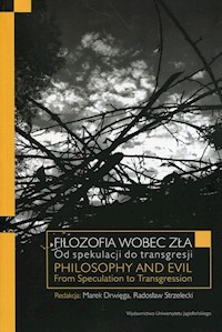 Filozofia wobec zła Od spekulacji do transgresji -  - książka