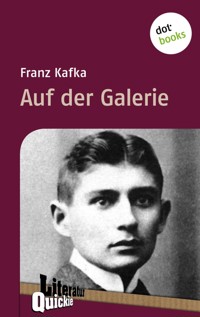 Auf der Galerie - Literatur-Quickie - Franz Kafka - ebook