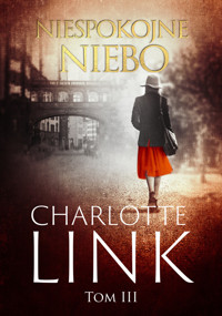 Niespokojne niebo - Charlotte Link - ebook + książka